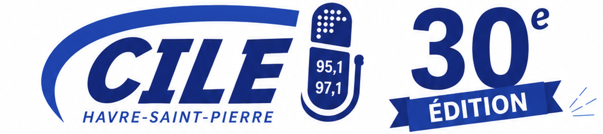 CILE 95,1 / 97,1 FM — Club CILE-Me-Plaît 30e Édition
